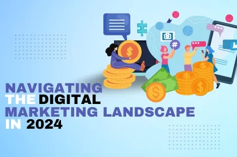 Digital Marketing Landscape in 2024